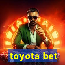 toyota bet